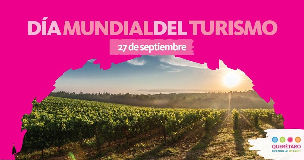 Celebrará Querétaro el Día Mundial del Turismo