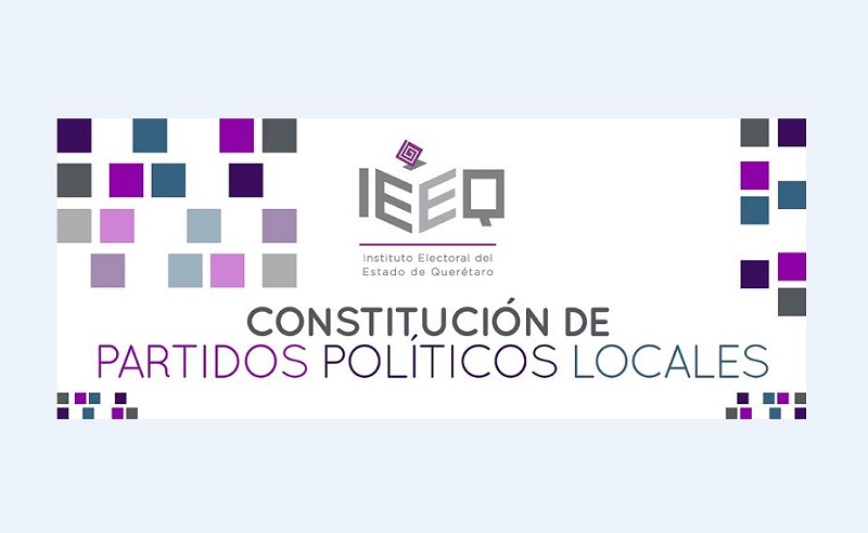 4 organizaciones podrían constituirse como partidos políticos en Querétaro.